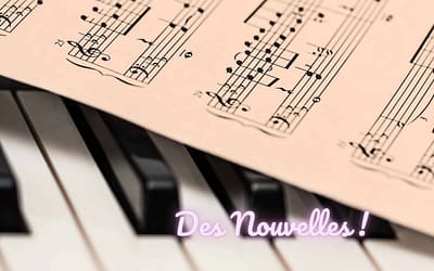 Des Nouvelles !